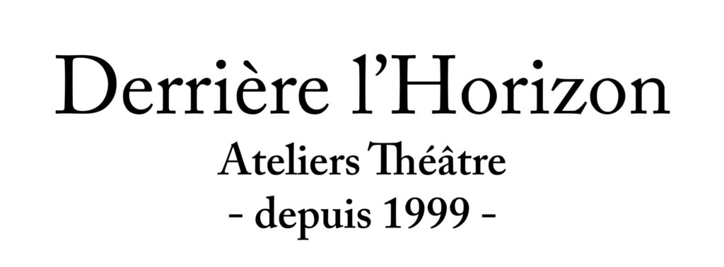 DERRIERE L’HORIZON